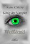 [König der Vampire 01] • Wolfskind